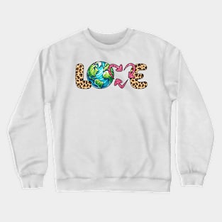 Love Earth Crewneck Sweatshirt